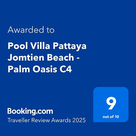 Pool Villa Pattaya Jomtien Beach - Palm Oasis C4 Exterior photo